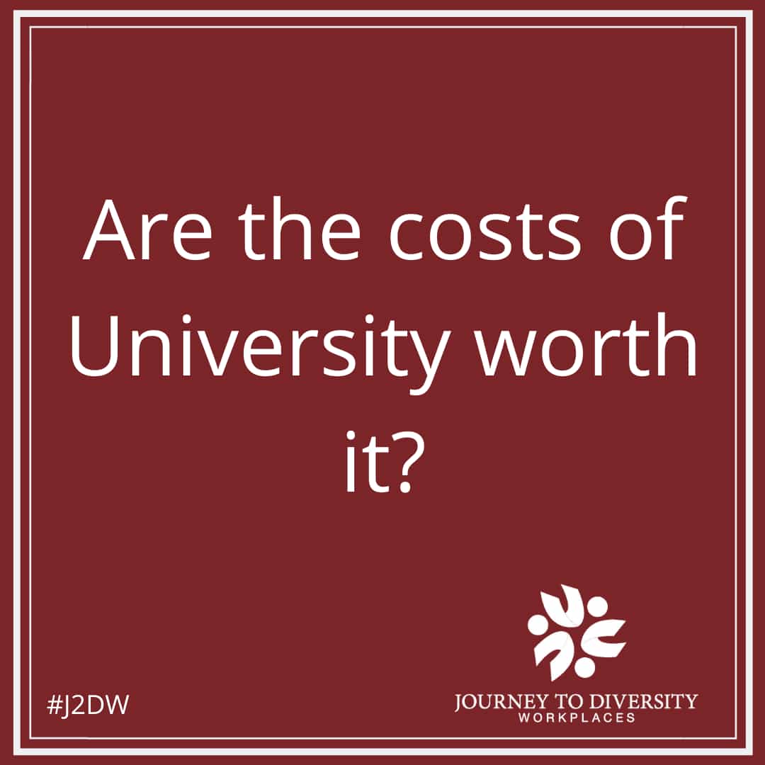 Are the costs of University worth it?