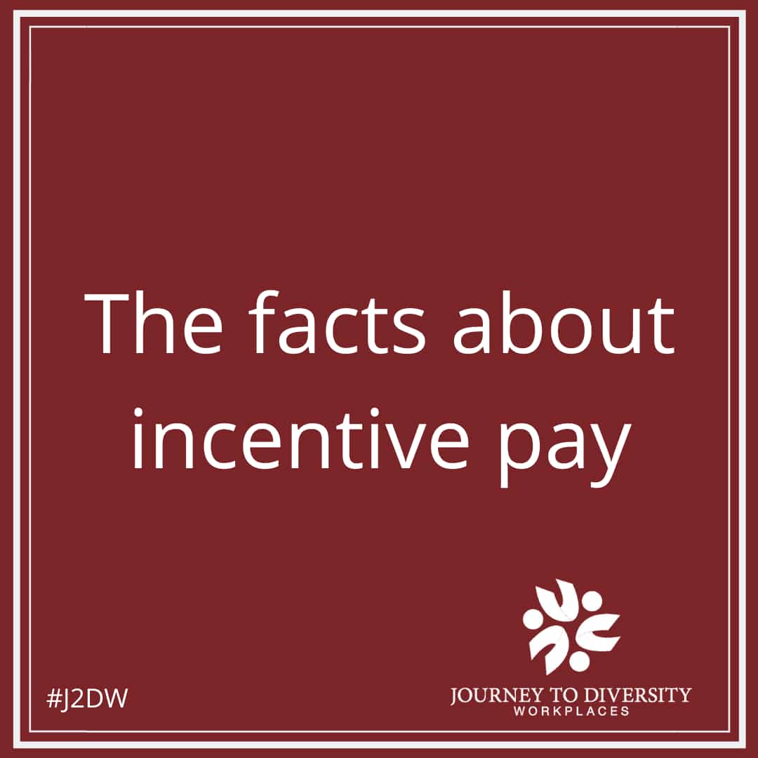 The facts about incentive pay