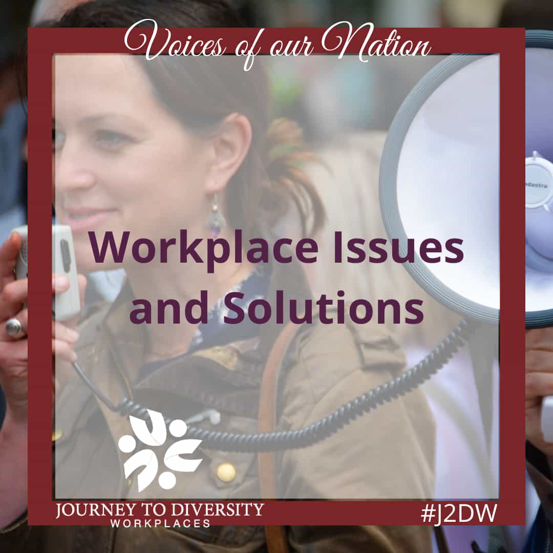 Workplace Issues and Solutions