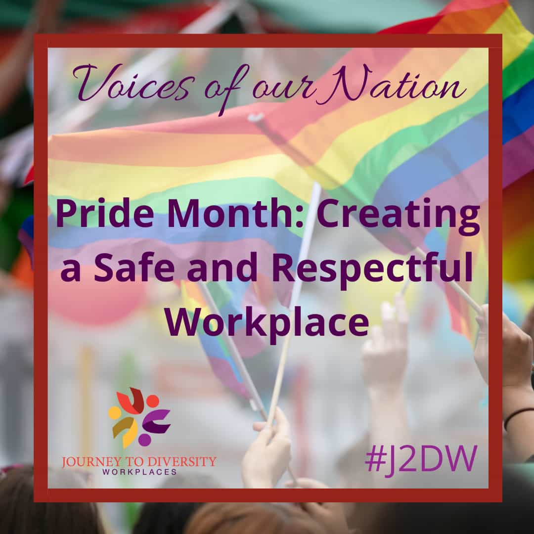 Pride Month: Creating a Safe and Respectful Workplace