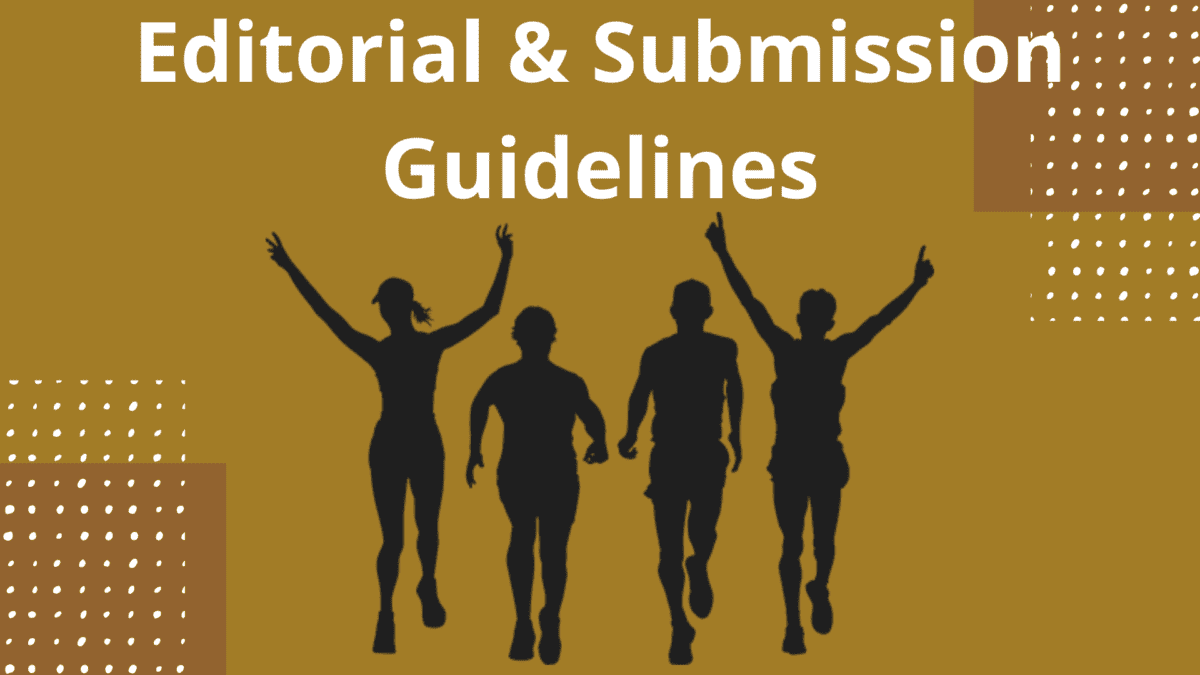 Editorial & Submission Guidelines