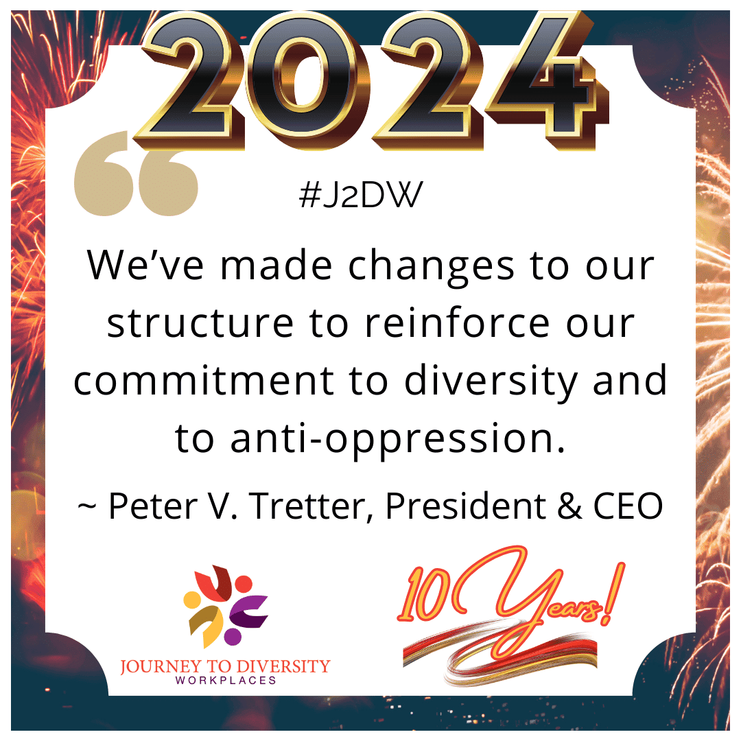 We’ve made changes to our structure to reinforce our commitment to diversity and to anti-oppression.
